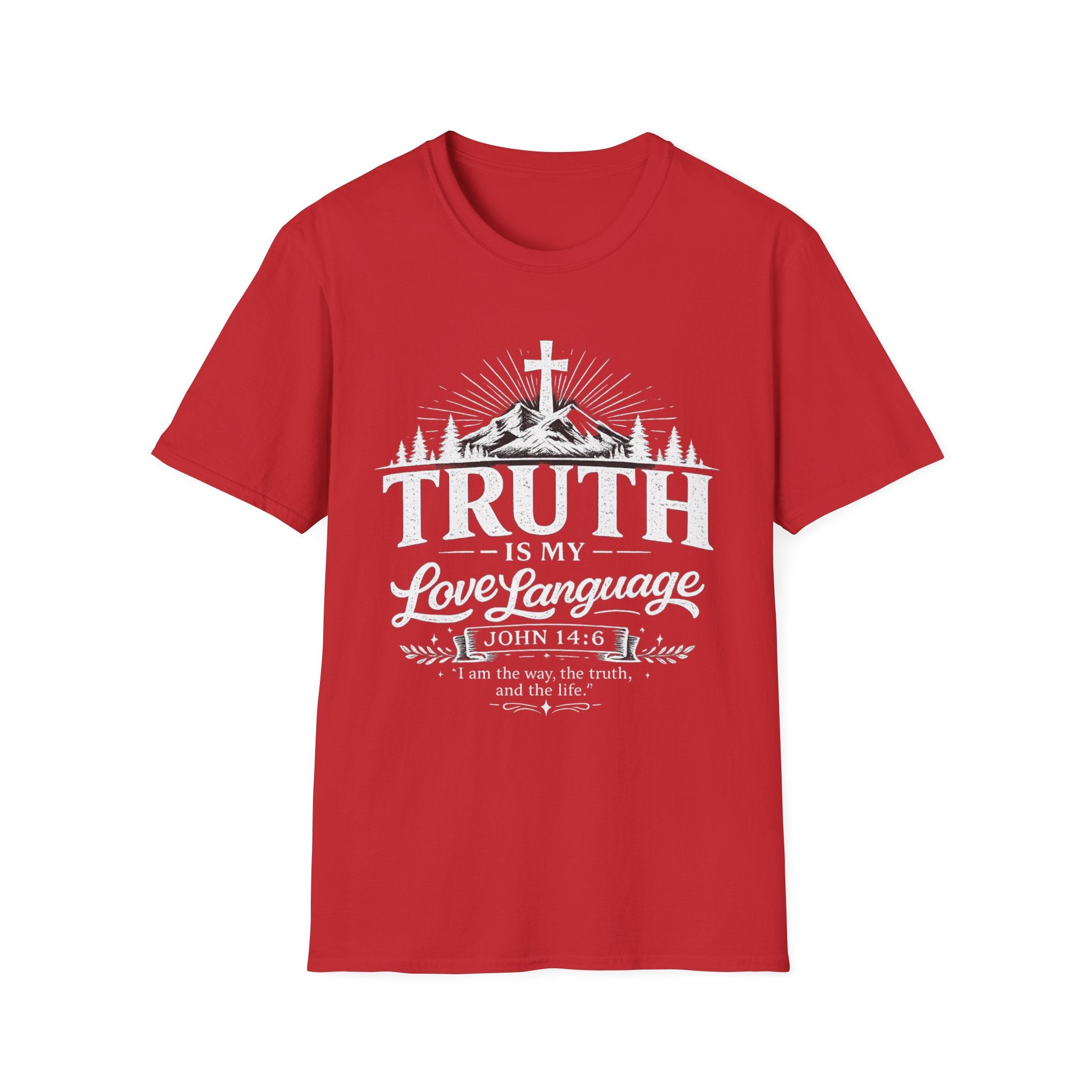 Truth Christian T‑Shirt — "Truth Is My Love Language" Faith Graphic Tee
