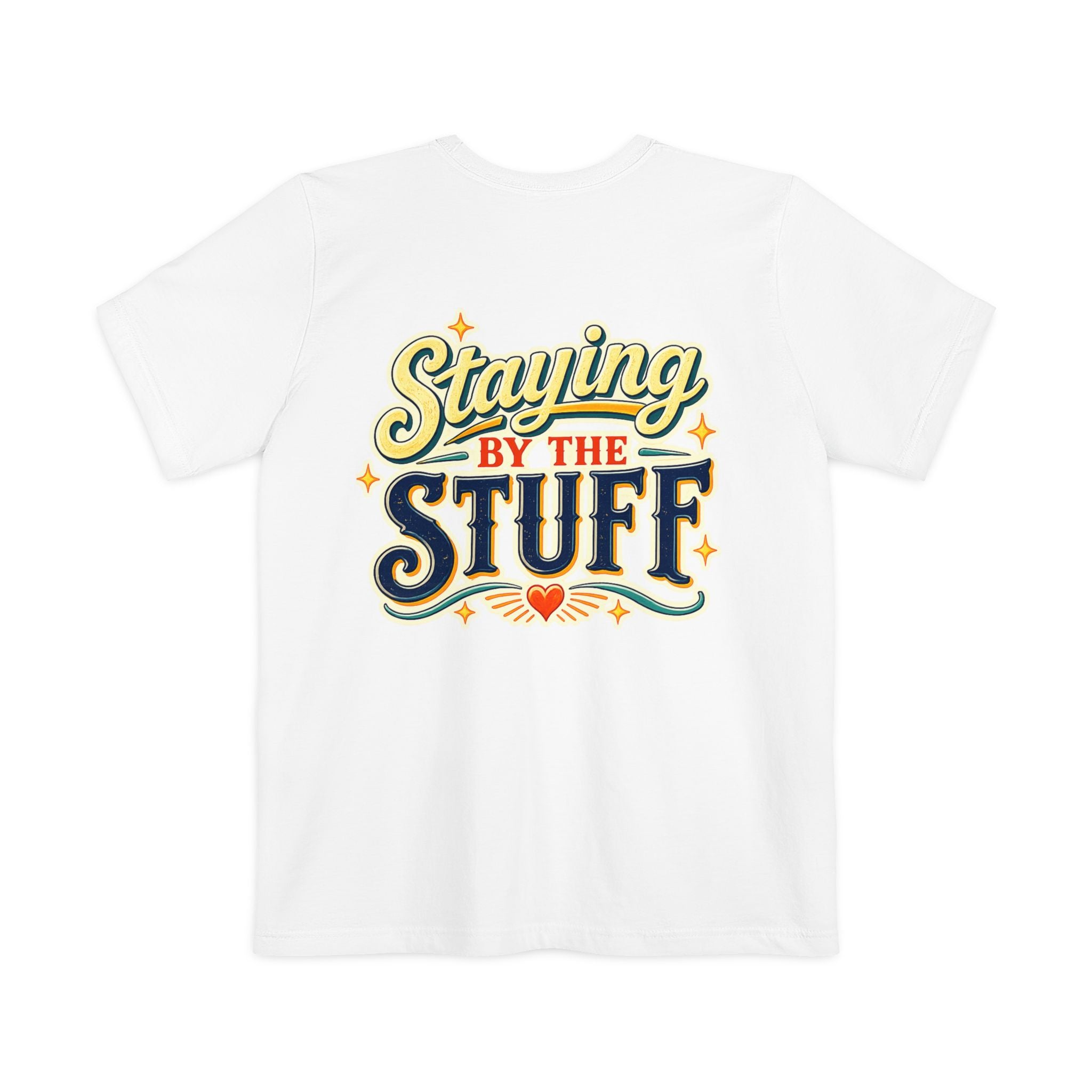 Staying By The Stuff Pocket T-Shirt