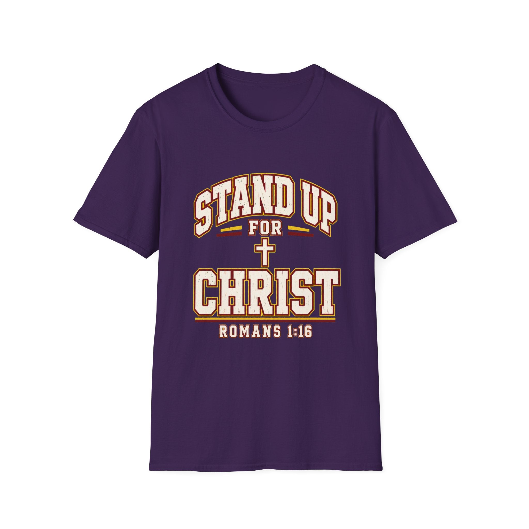 Stand Up for Christ T-Shirt — Romans 1:16 Christian Faith Tee