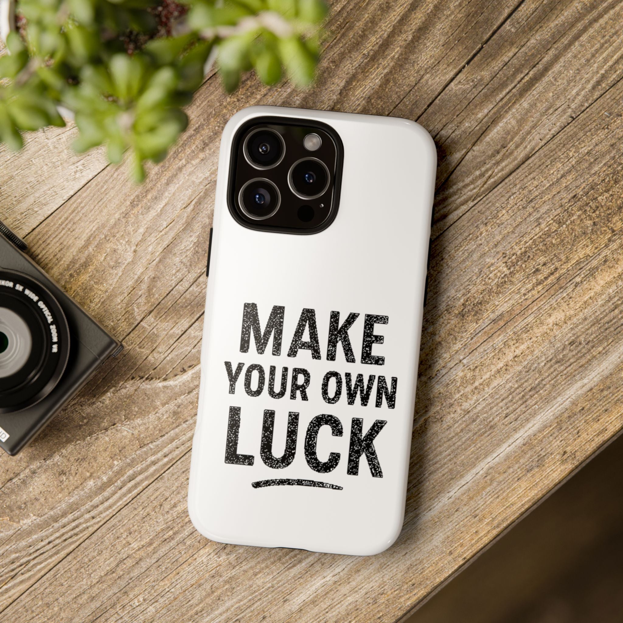 Make Your Own Luck Phone Case – Motivational Protective iPhone Cover