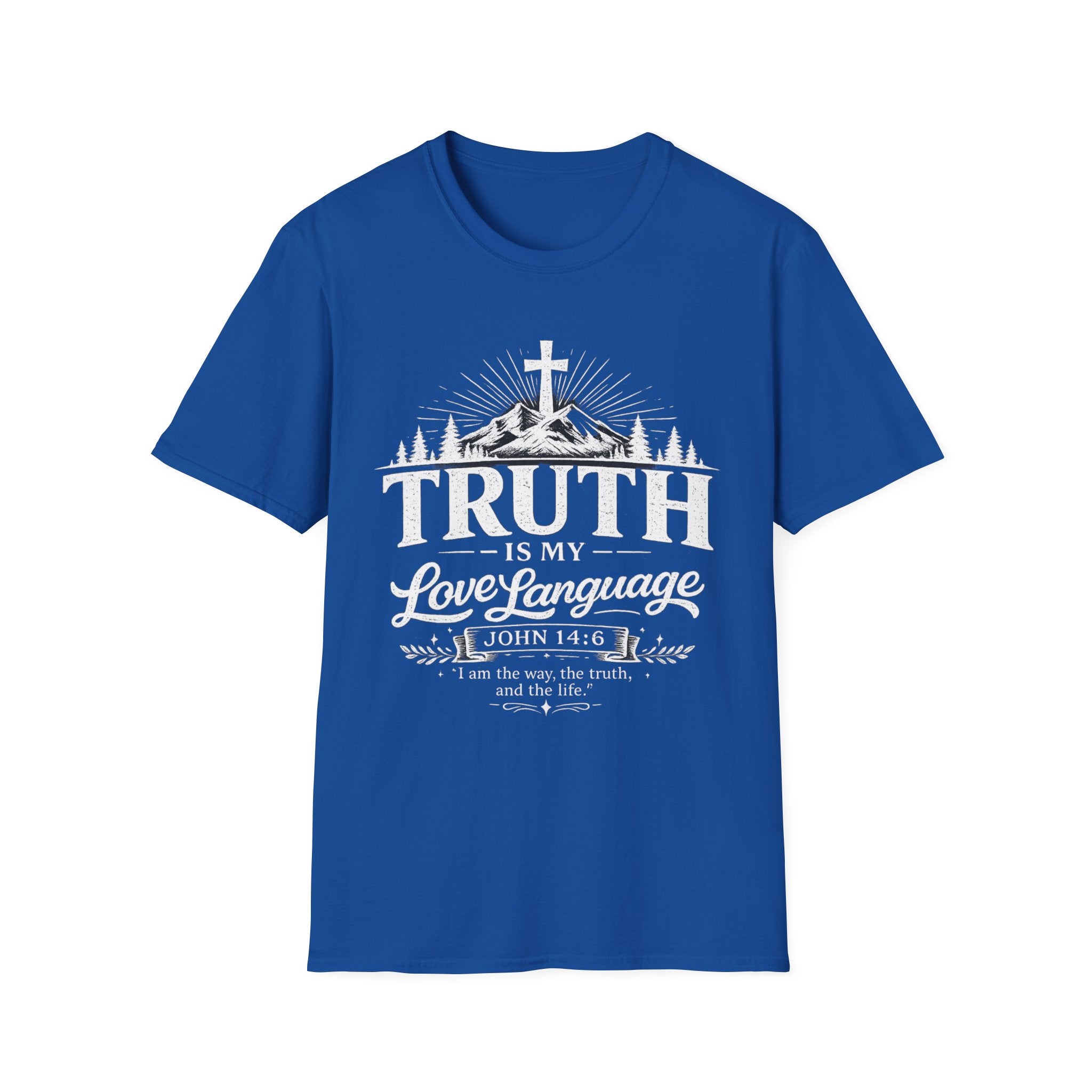 Truth Christian T‑Shirt — "Truth Is My Love Language" Faith Graphic Tee