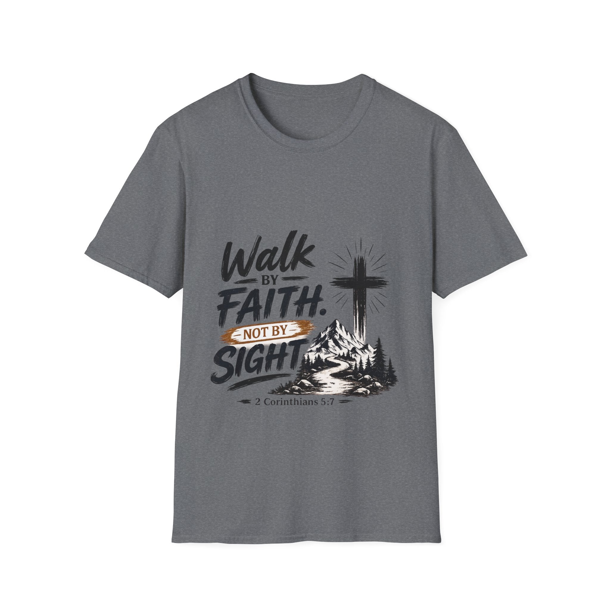 Faith T-Shirt — "Walk by Faith, Not by Sight" Christian Graphic Tee
