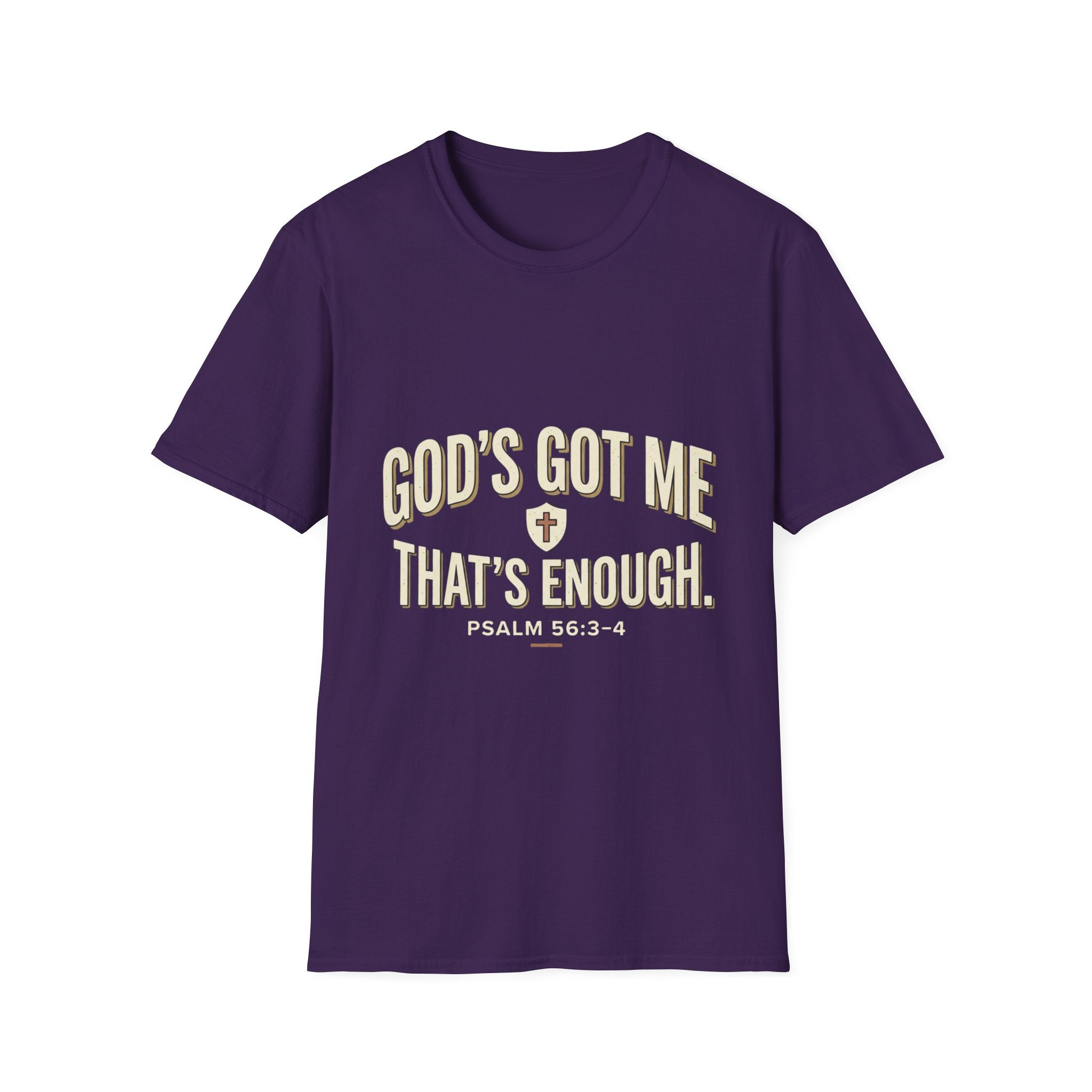 God's Got Me T-Shirt — Inspirational Christian Tee ("God's Got Me, That's Enough")