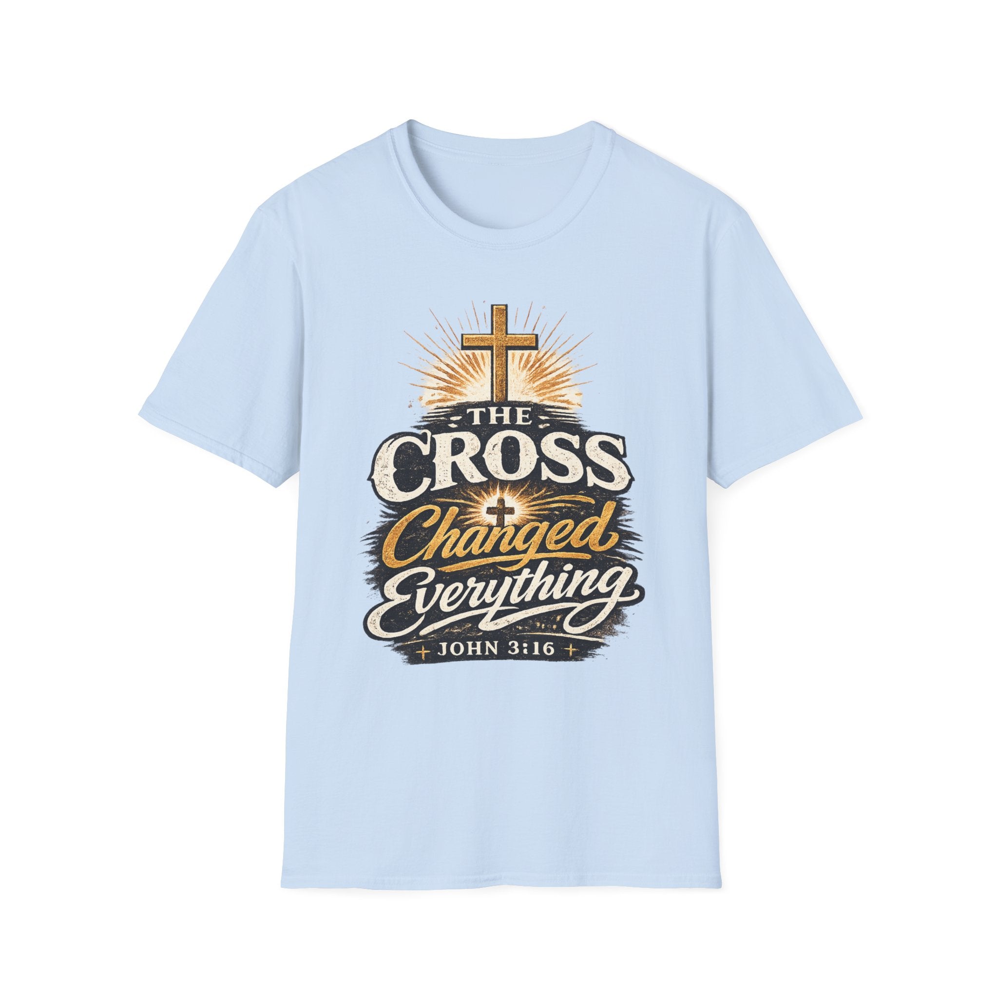 The Cross Changed Everything T‑Shirt — Christian Faith Graphic Tee (John 3:16)
