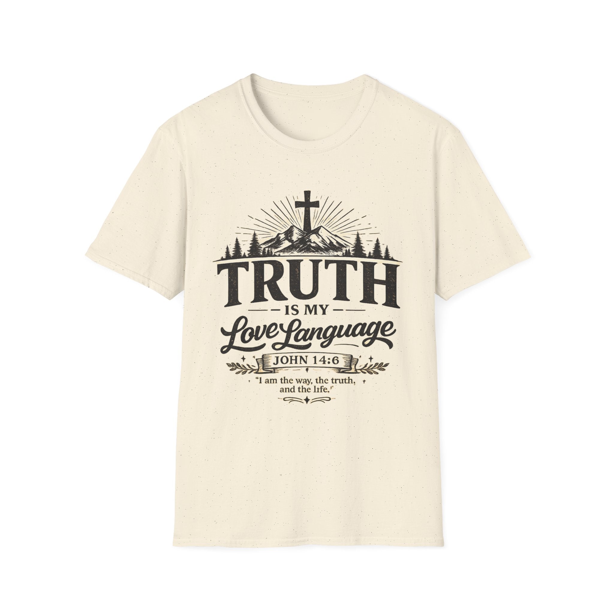 Truth Is My Love Language T-Shirt — Christian Faith Cross Mountain Tee