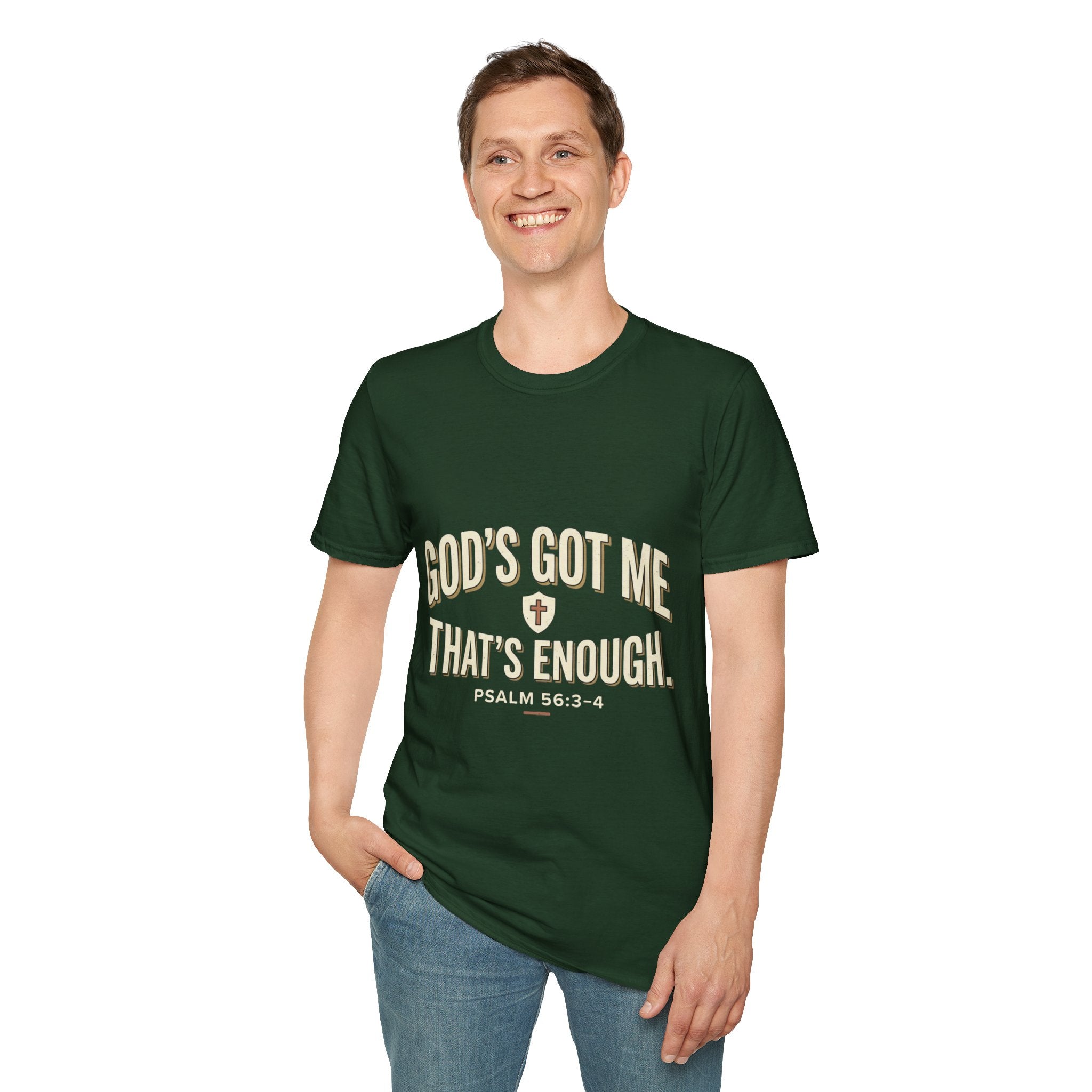 God's Got Me T-Shirt — Inspirational Christian Tee ("God's Got Me, That's Enough")
