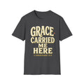 Grace Carried Me Here T-Shirt — Inspirational Christian Faith Tee (2 Corinthians 12:9)