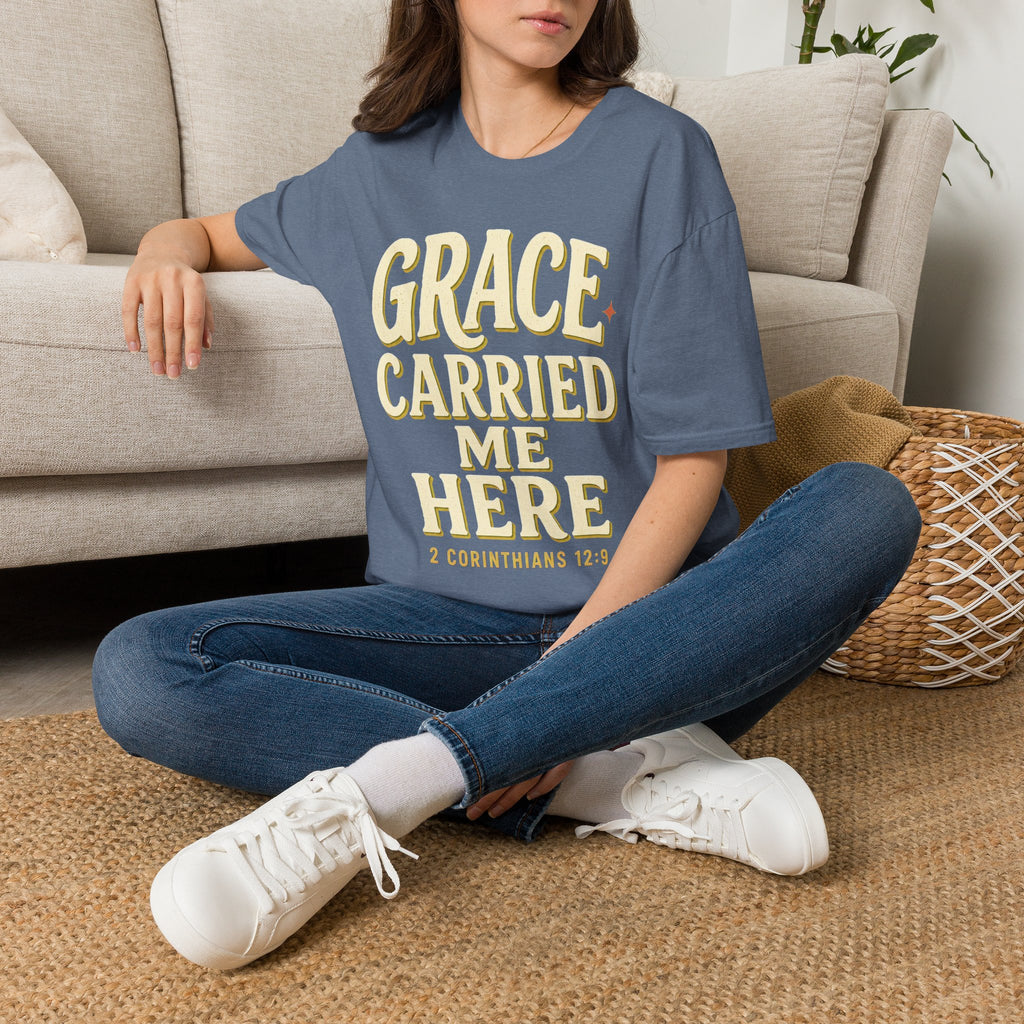 Grace Carried Me Here T-Shirt — Inspirational Christian Faith Tee (2 Corinthians 12:9)