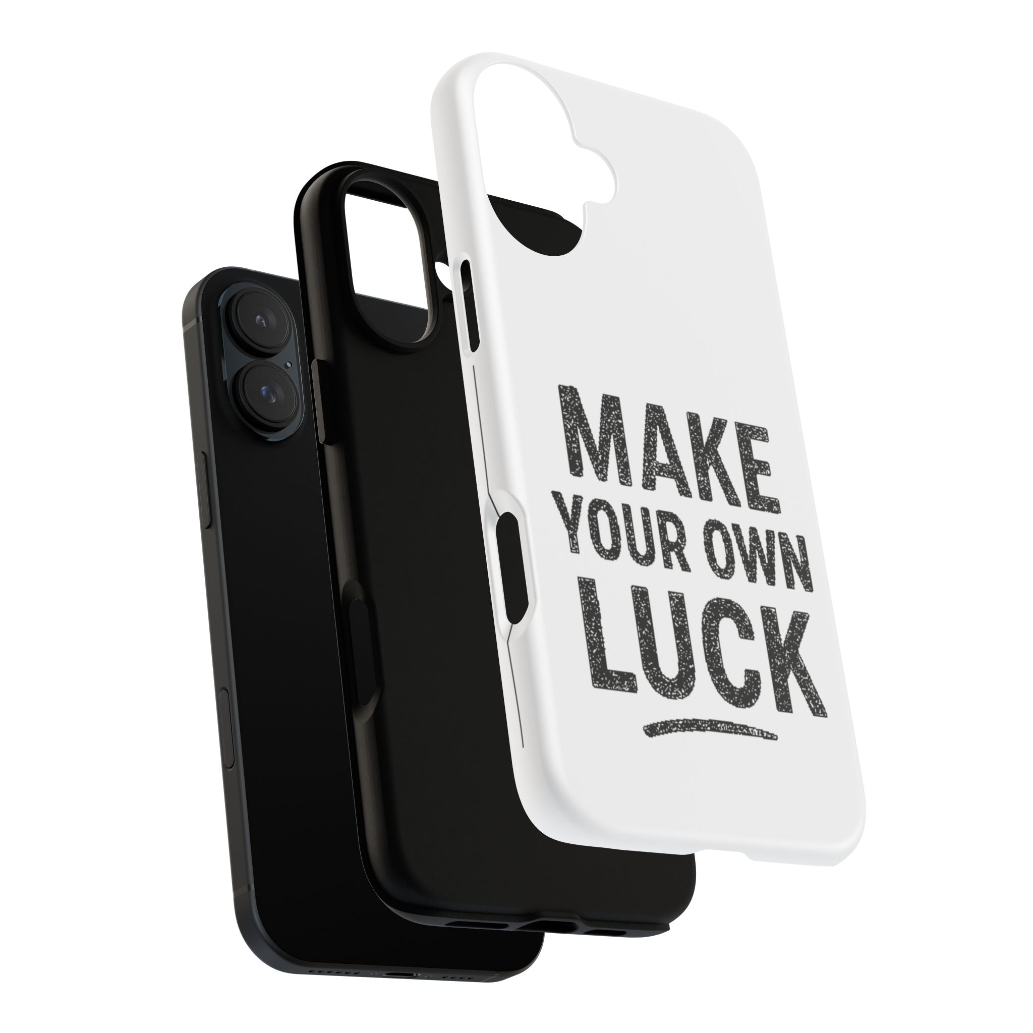 Make Your Own Luck Phone Case – Motivational Protective iPhone Cover