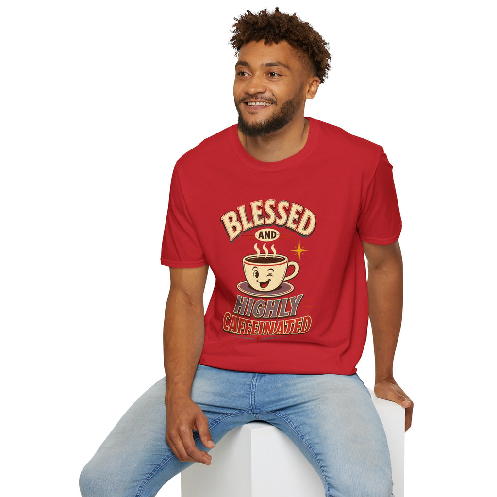Blessed and Highly Caffeinated T-Shirt