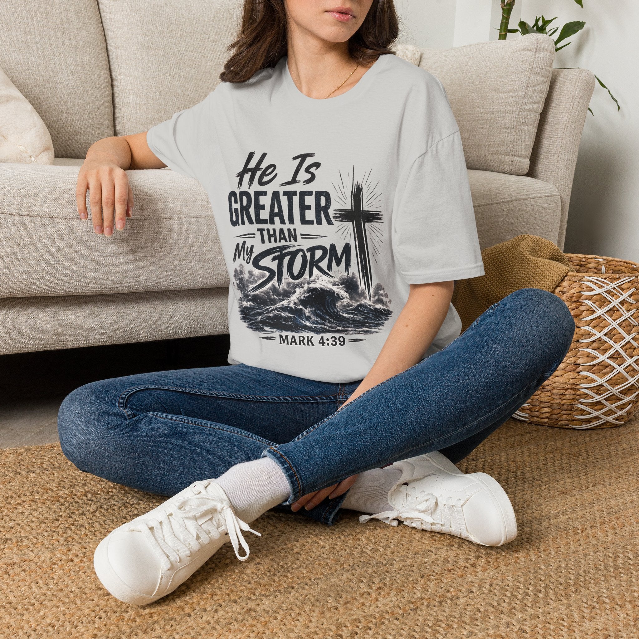 He Is Greater Than My Storm T-Shirt — Christian Inspirational Tee (Mark 4:39)