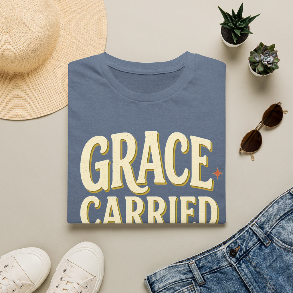 Grace Carried Me Here T-Shirt — Inspirational Christian Faith Tee (2 Corinthians 12:9)