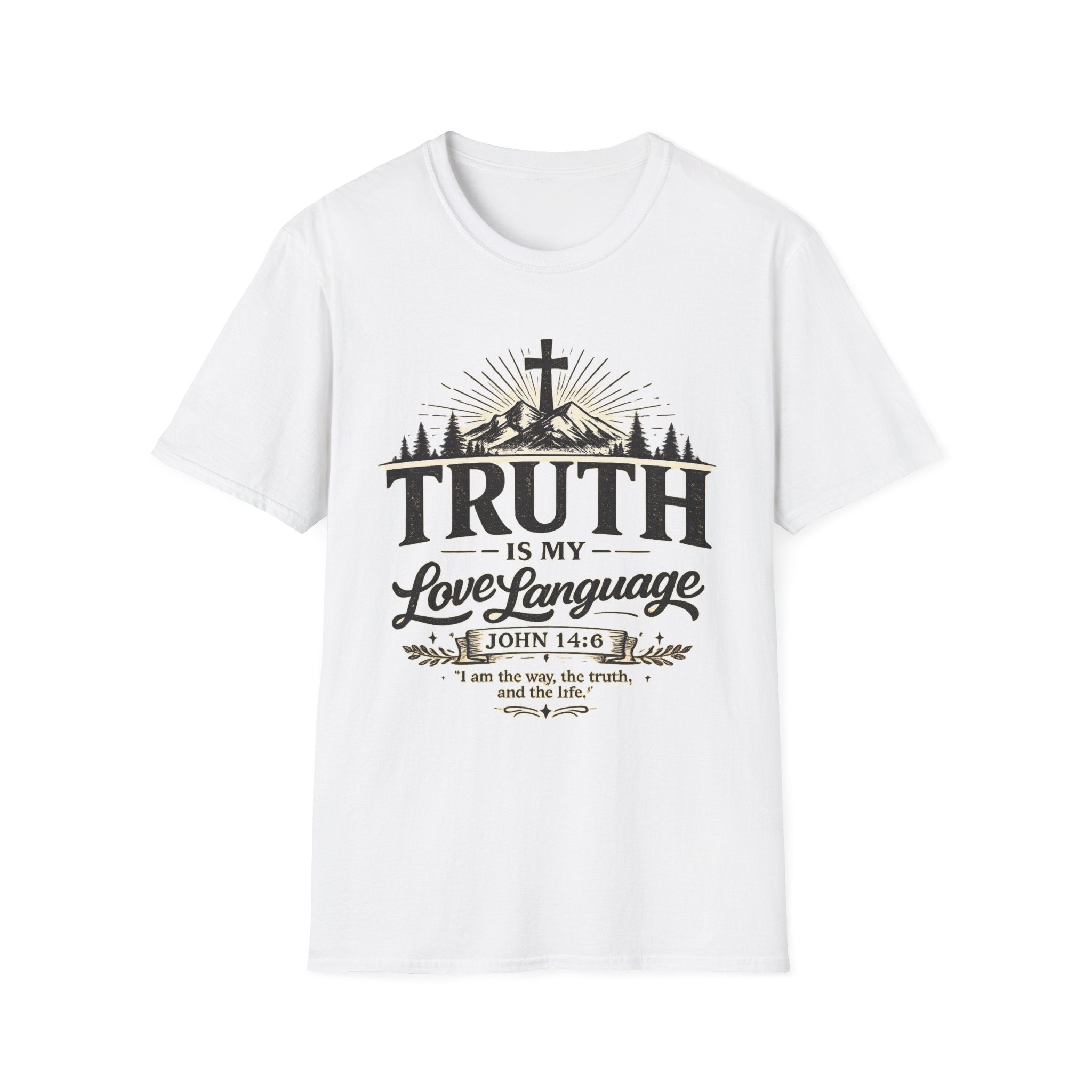 Truth Is My Love Language T-Shirt — Christian Faith Cross Mountain Tee