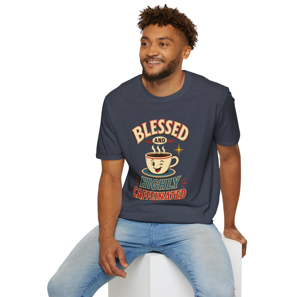 Blessed and Highly Caffeinated T-Shirt