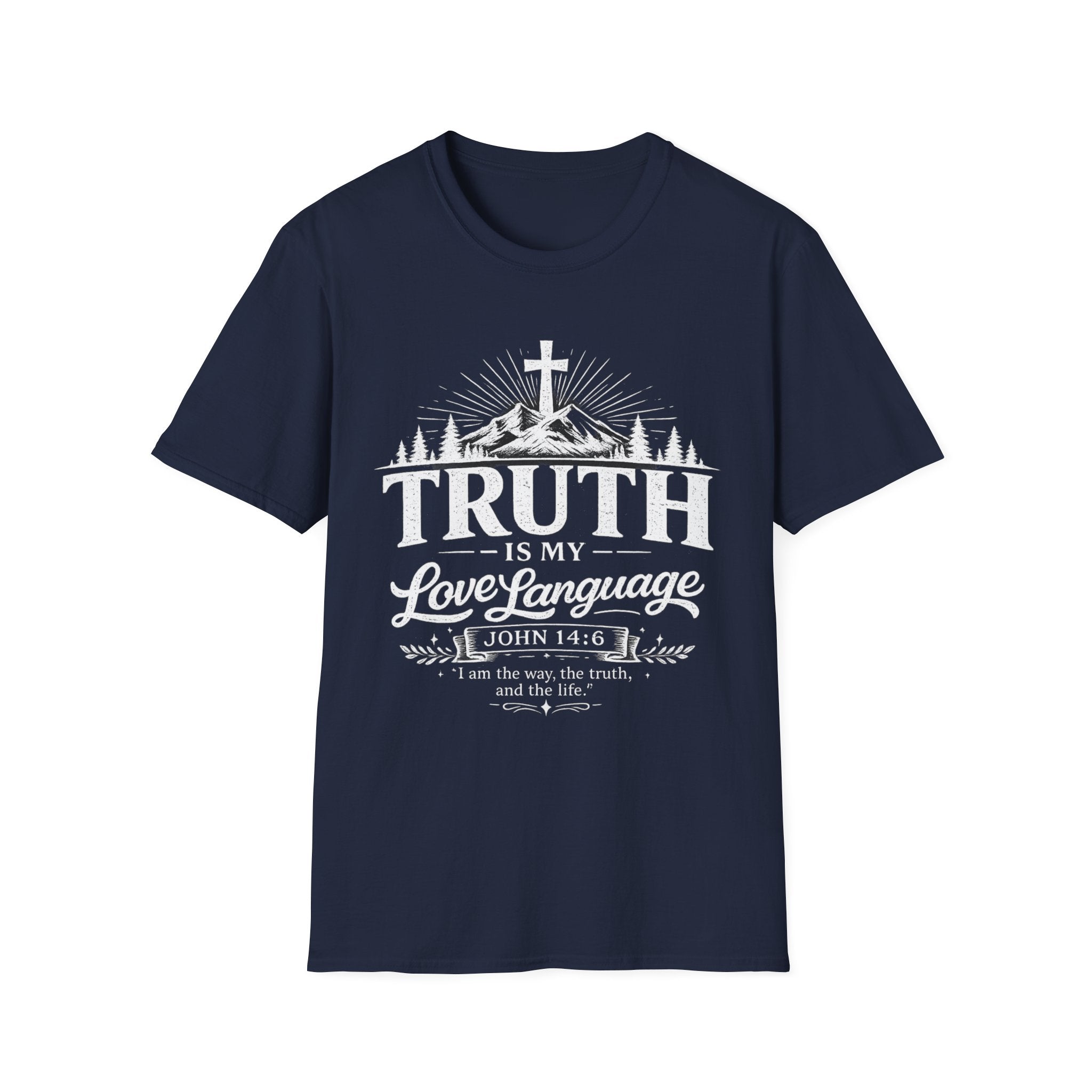 Truth Christian T‑Shirt — "Truth Is My Love Language" Faith Graphic Tee