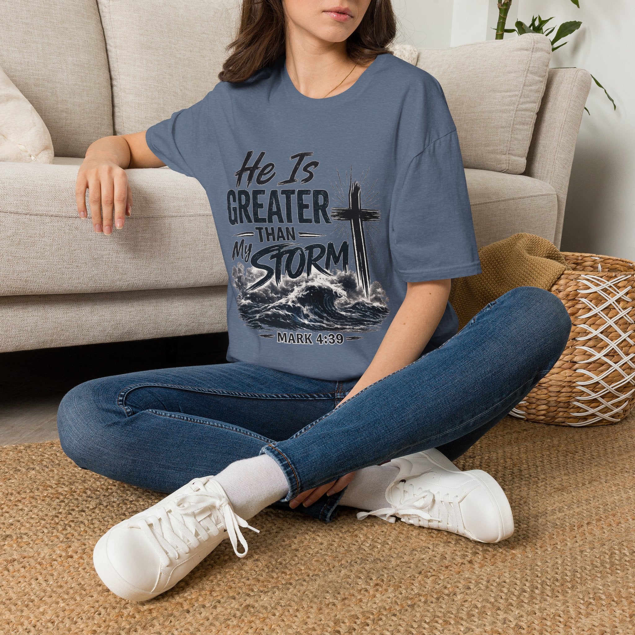 He Is Greater Than My Storm T-Shirt — Christian Inspirational Tee (Mark 4:39)