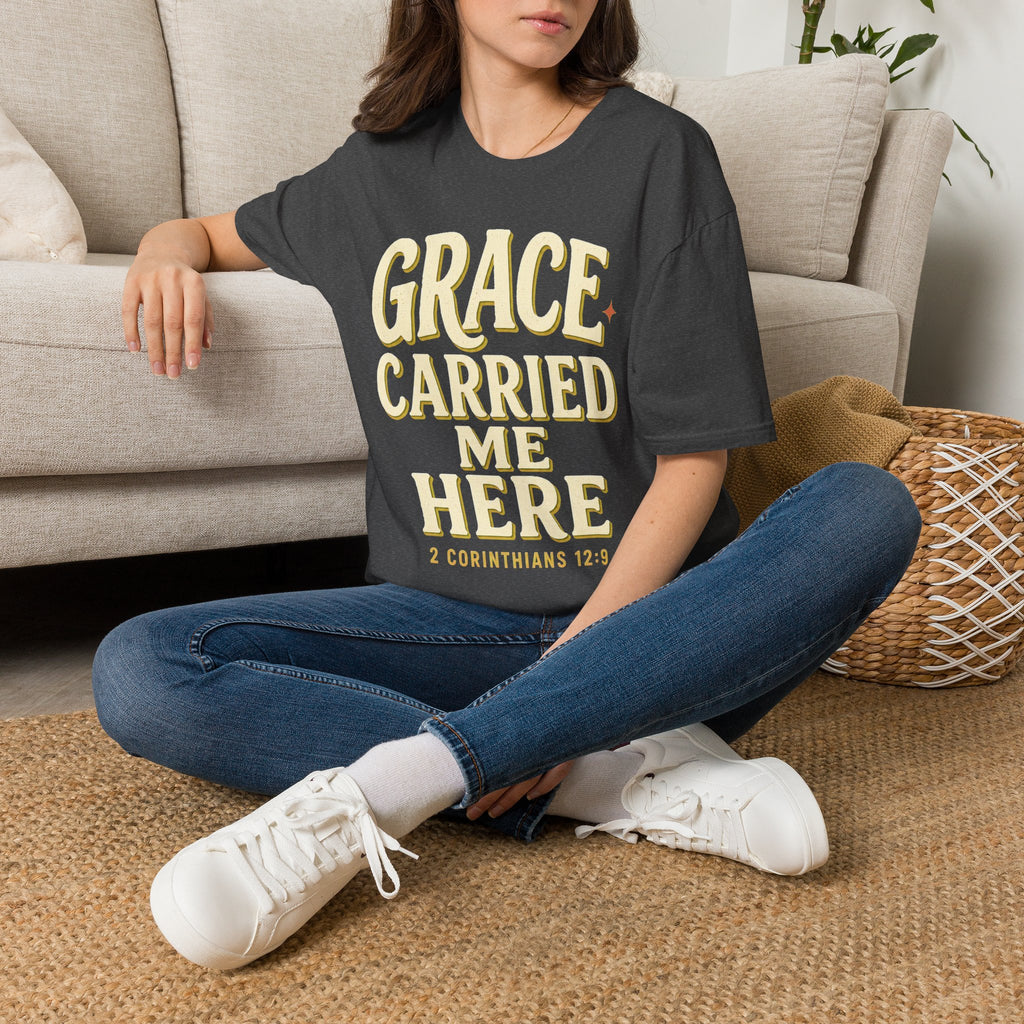 Grace Carried Me Here T-Shirt — Inspirational Christian Faith Tee (2 Corinthians 12:9)