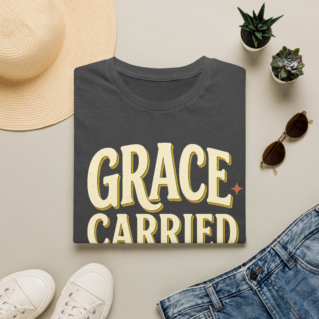 Grace Carried Me Here T-Shirt — Inspirational Christian Faith Tee (2 Corinthians 12:9)