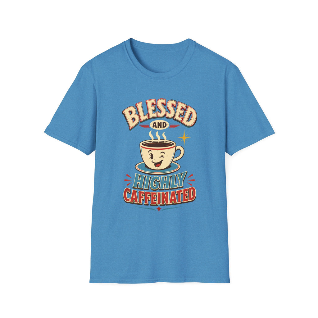 Blessed and Highly Caffeinated T-Shirt