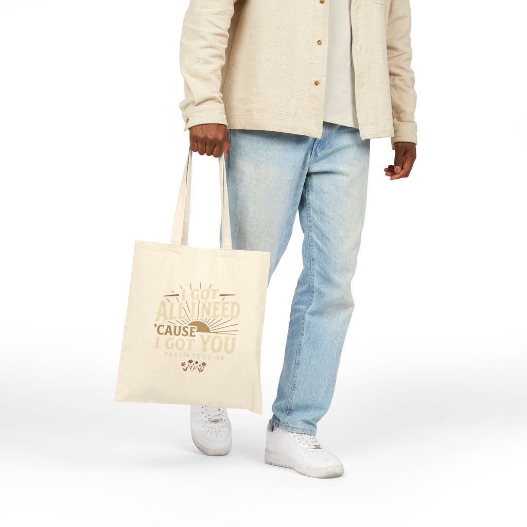 Cotton Tote Bag — "I Got All I Need 'Cause I Got You" Floral Design