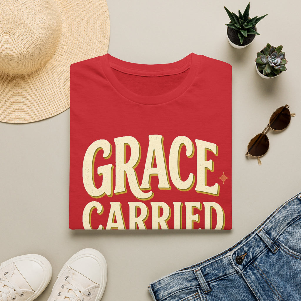 Grace Carried Me Here T-Shirt — Inspirational Christian Faith Tee (2 Corinthians 12:9)