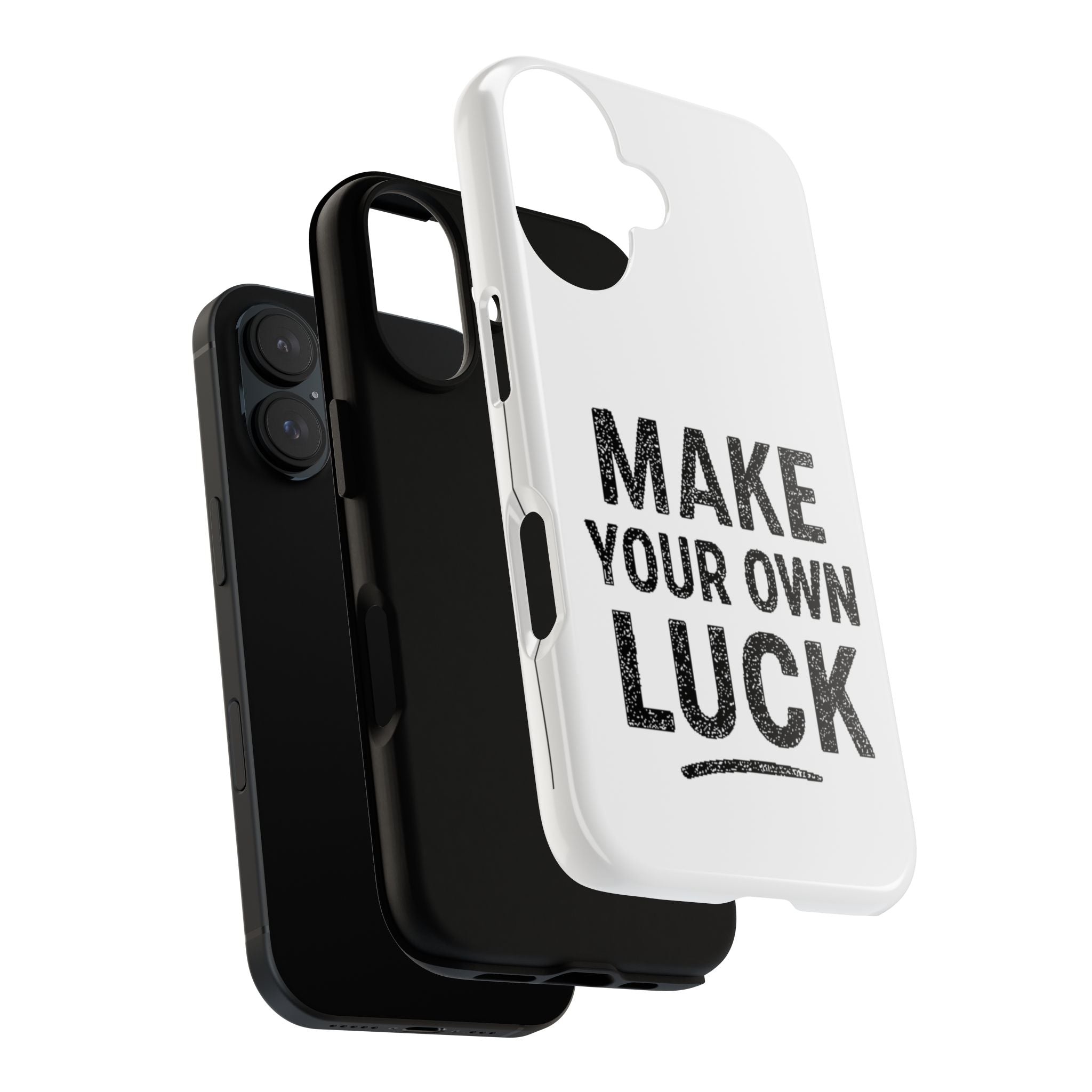 Make Your Own Luck Phone Case – Motivational Protective iPhone Cover