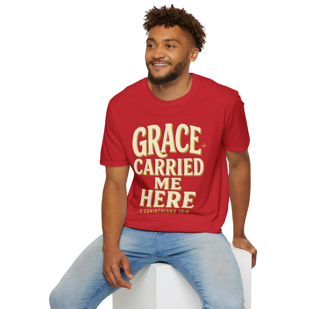 Grace Carried Me Here T-Shirt — Inspirational Christian Faith Tee (2 Corinthians 12:9)
