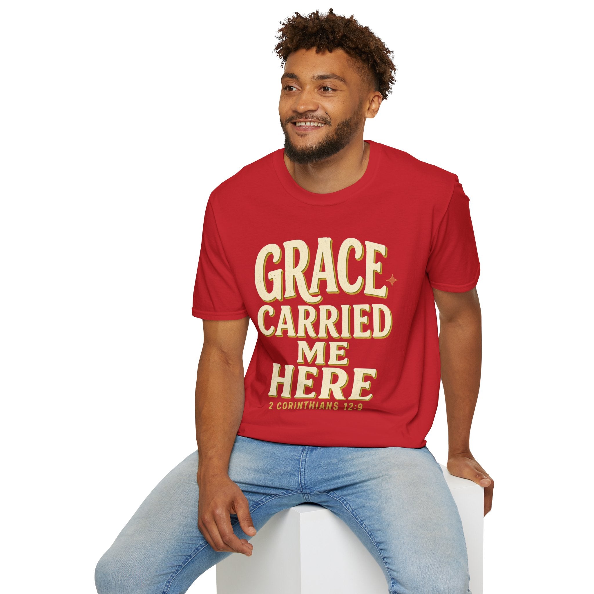 Grace Carried Me Here T-Shirt — Inspirational Christian Faith Tee (2 Corinthians 12:9)