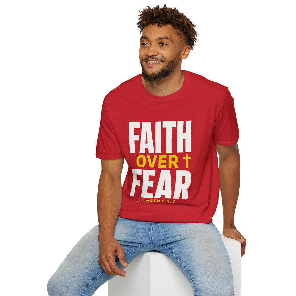 Faith Over Fear T-Shirt — Christian Inspirational Tee (2 Timothy 1:7)