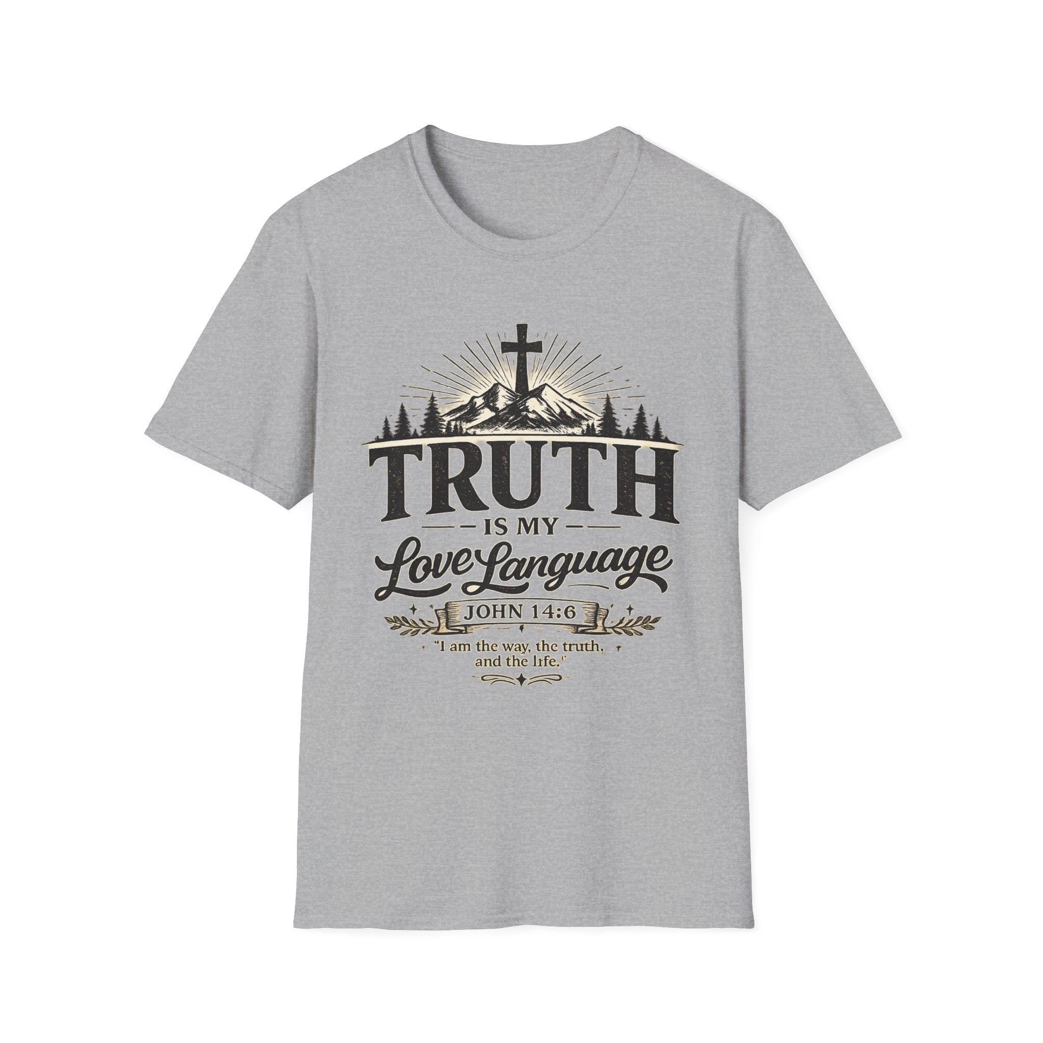 Truth Is My Love Language T-Shirt — Christian Faith Cross Mountain Tee