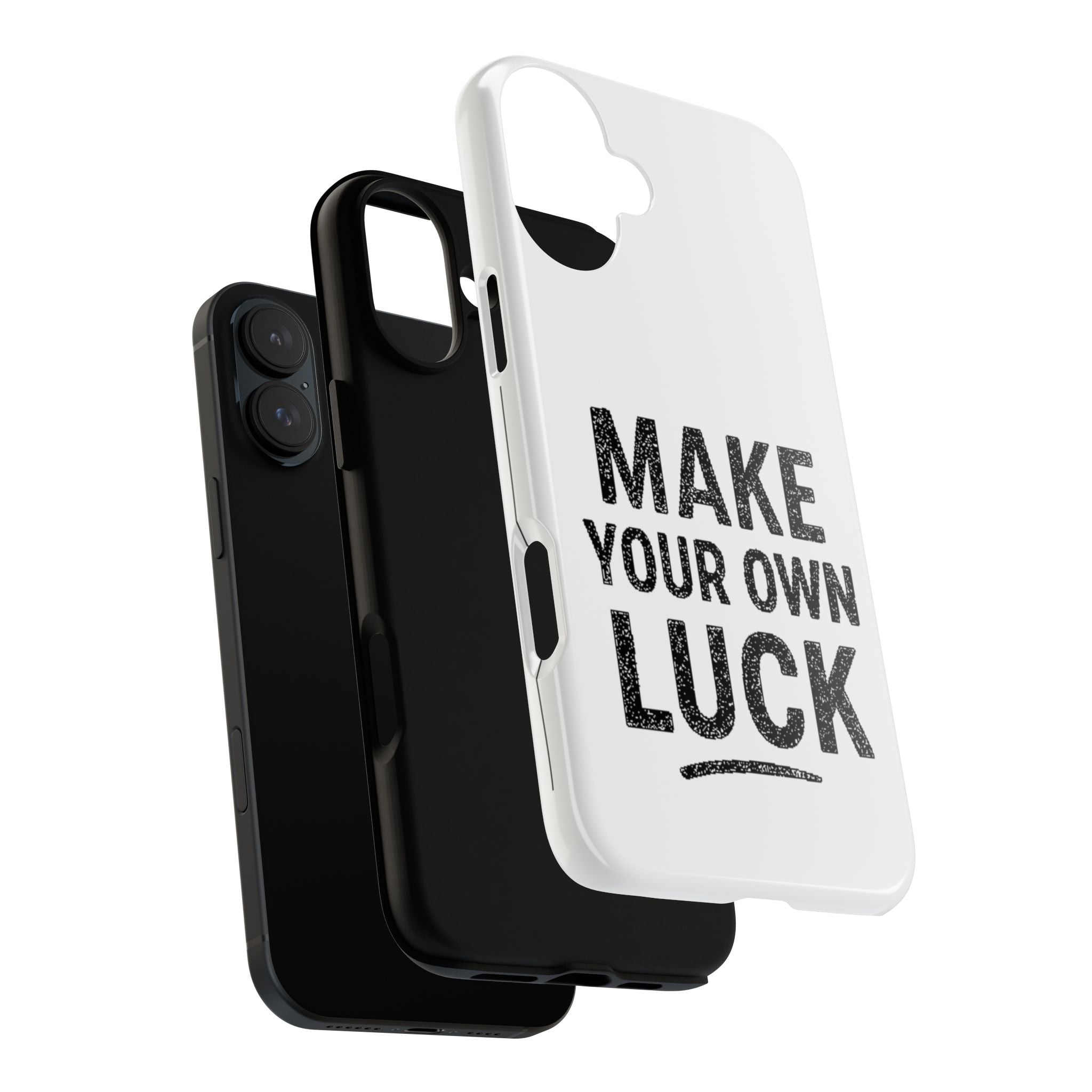 Make Your Own Luck Phone Case – Motivational Protective iPhone Cover
