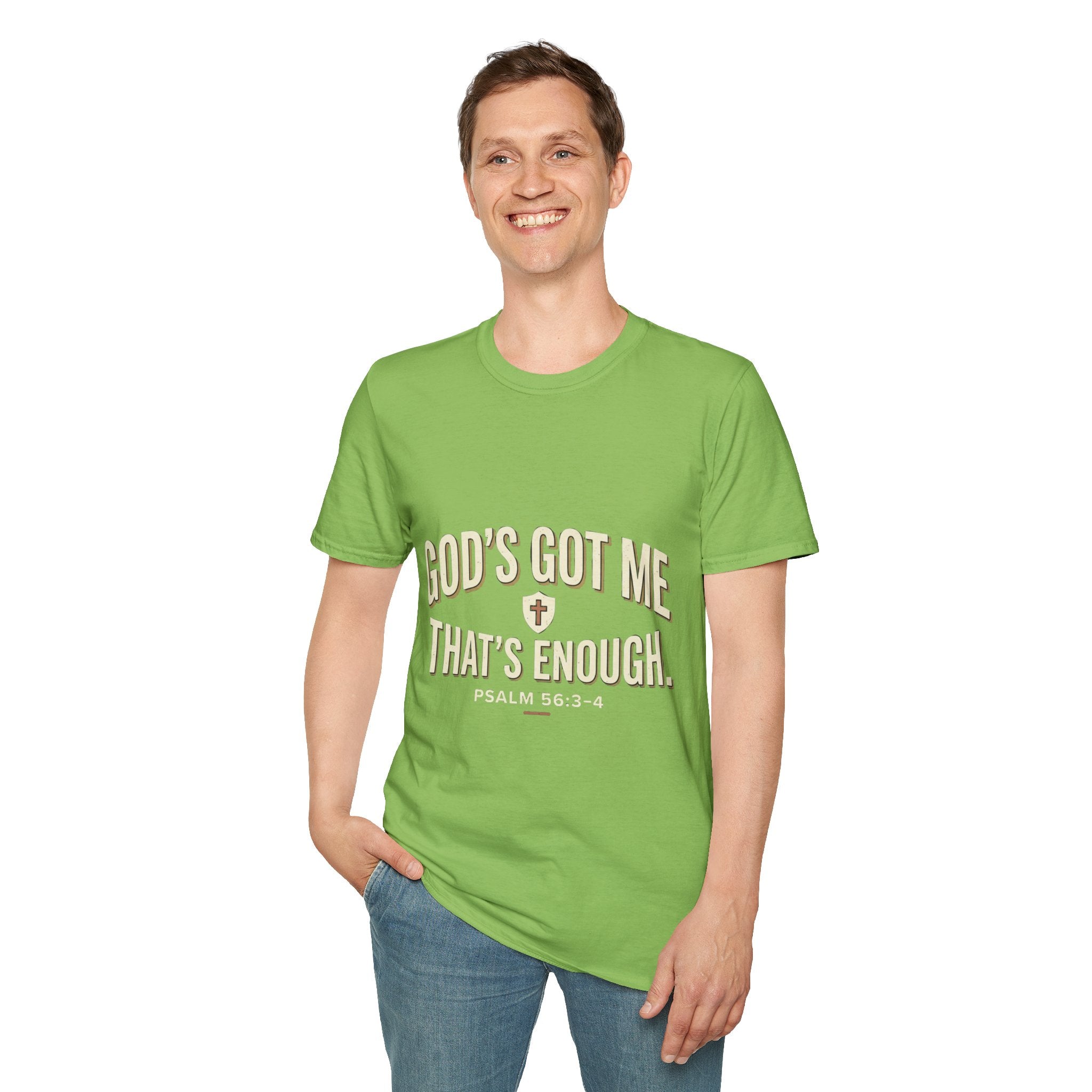 God's Got Me T-Shirt — Inspirational Christian Tee ("God's Got Me, That's Enough")