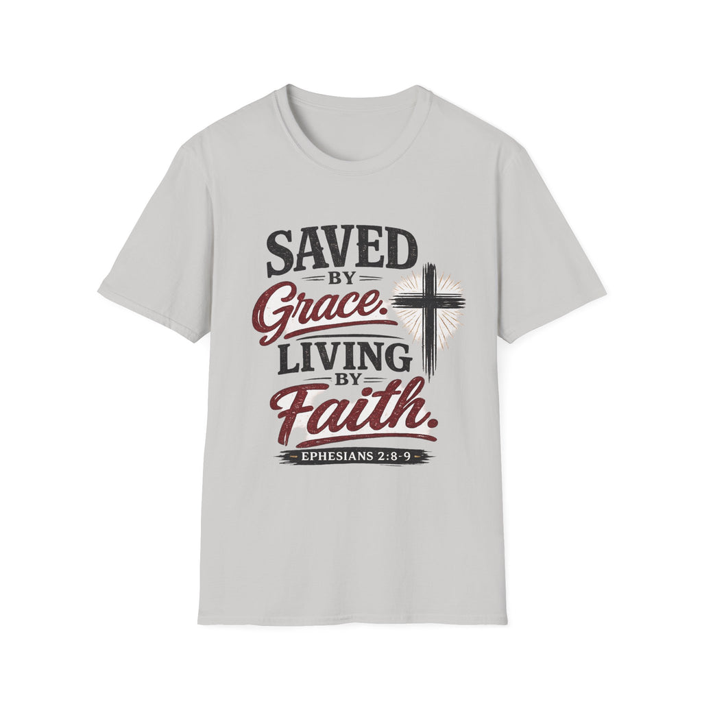 Saved by Grace Living by Faith T-Shirt — Christian Faith Cross Tee