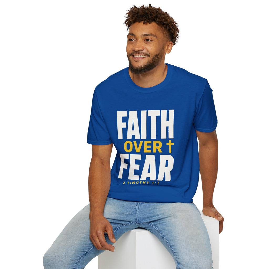 Faith Over Fear T-Shirt — Christian Inspirational Tee (2 Timothy 1:7)