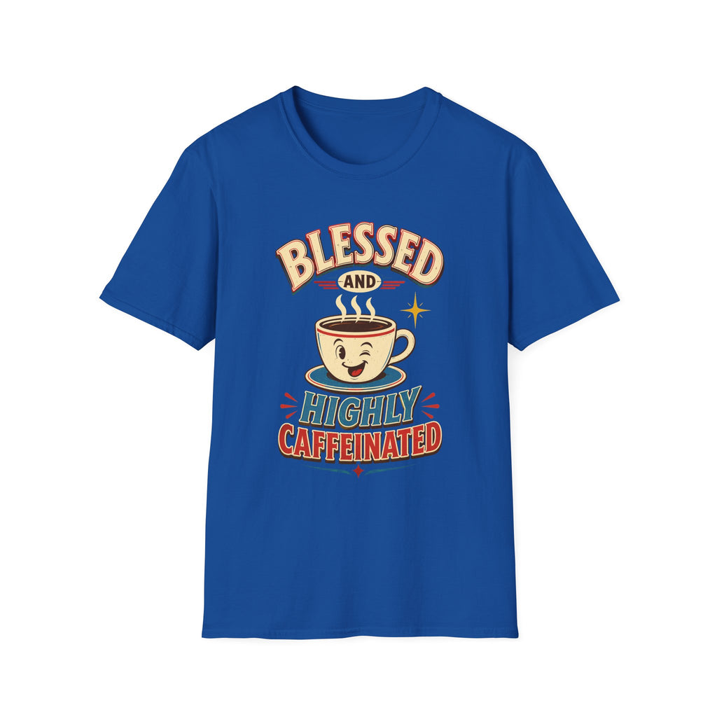Blessed and Highly Caffeinated T-Shirt