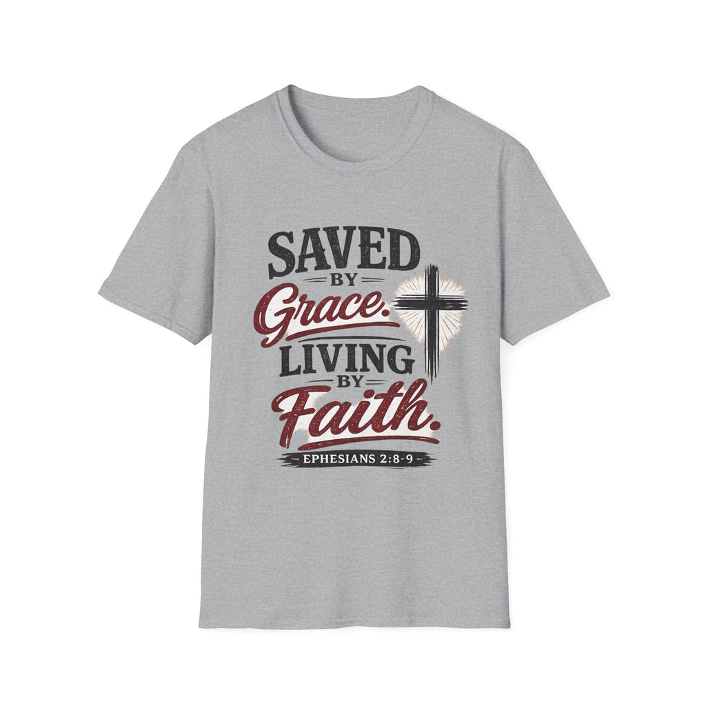 Saved by Grace Living by Faith T-Shirt — Christian Faith Cross Tee