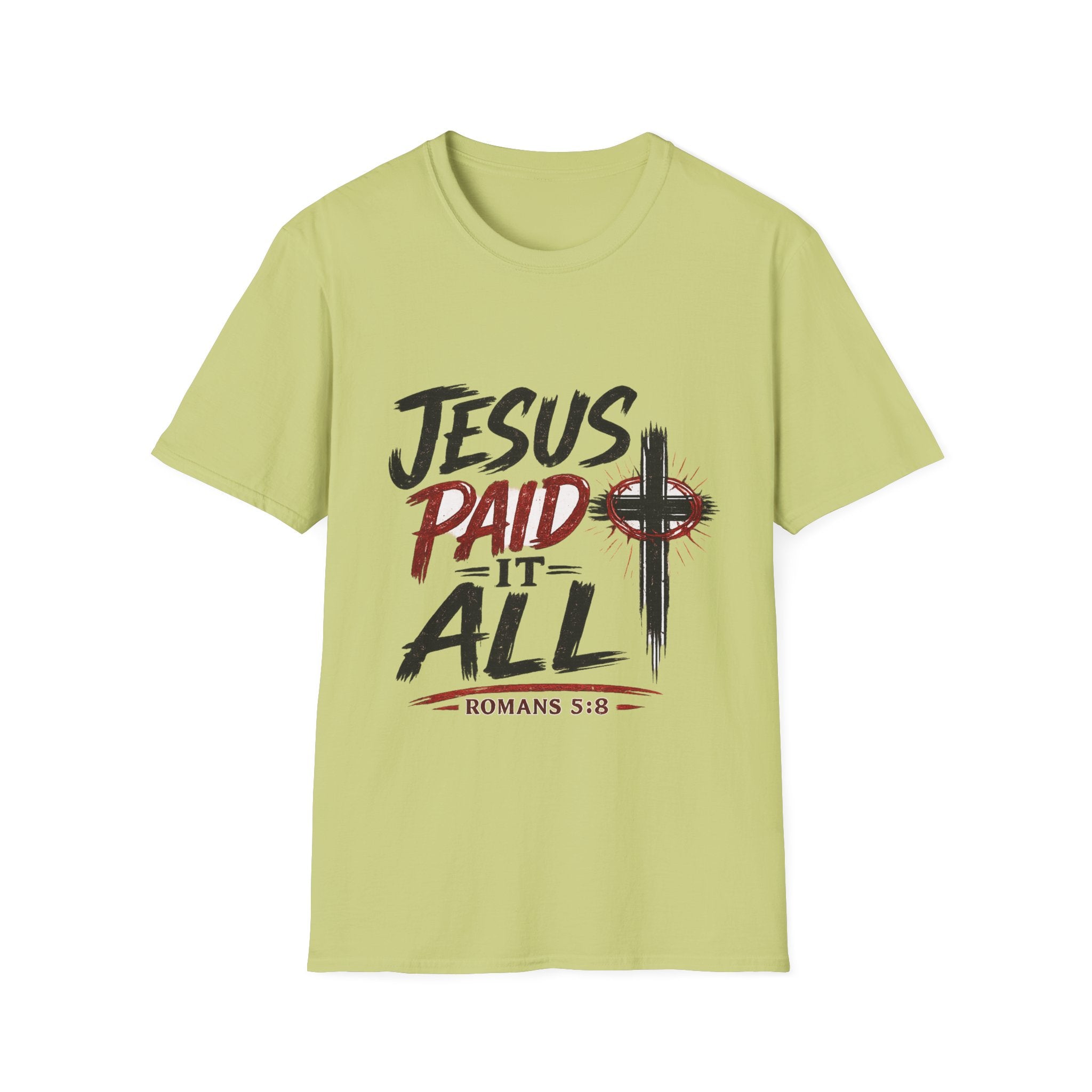 Jesus Paid It All T-Shirt — Christian Faith Cross Tee (Romans 5:8)