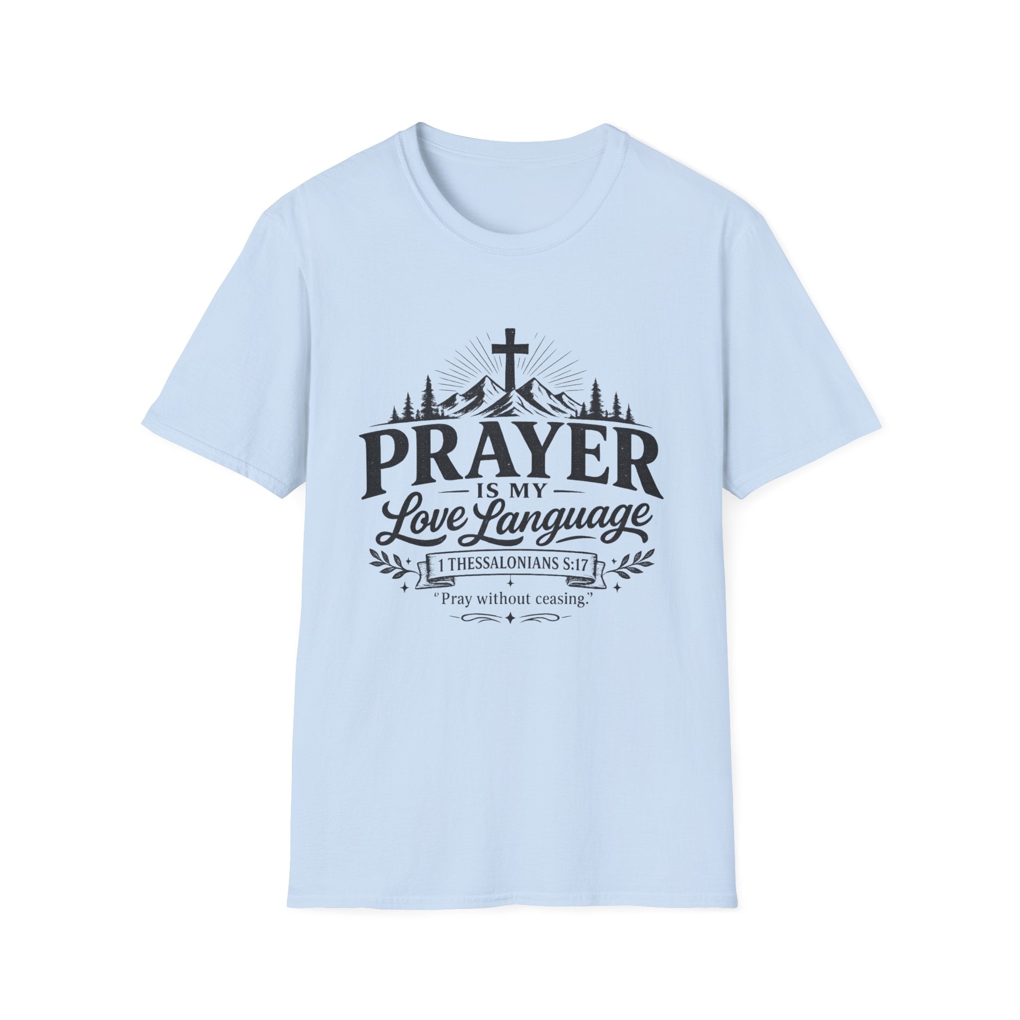 Prayer Is My Love Language T‑Shirt