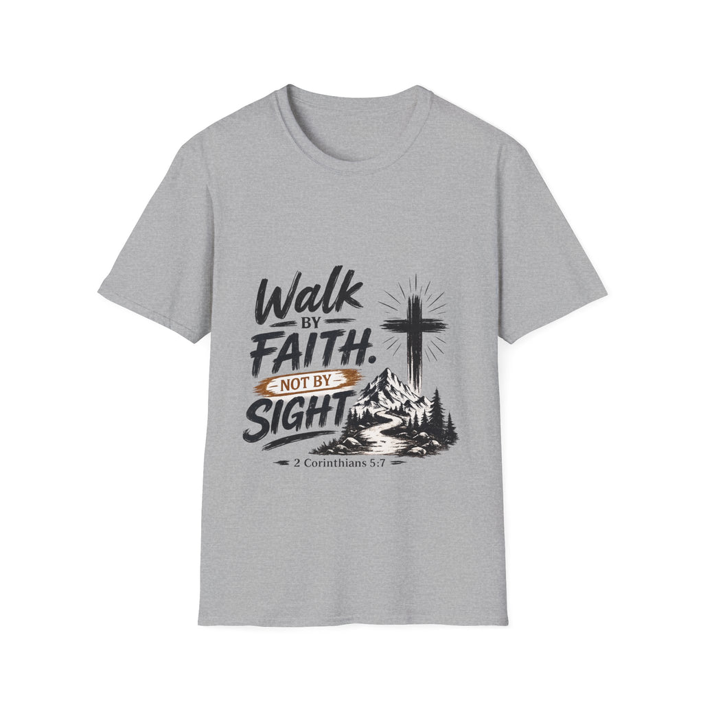 Faith T-Shirt — "Walk by Faith, Not by Sight" Christian Graphic Tee