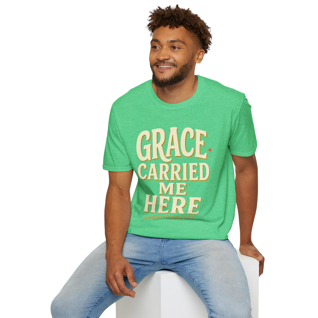 Grace Carried Me Here T-Shirt — Inspirational Christian Faith Tee (2 Corinthians 12:9)