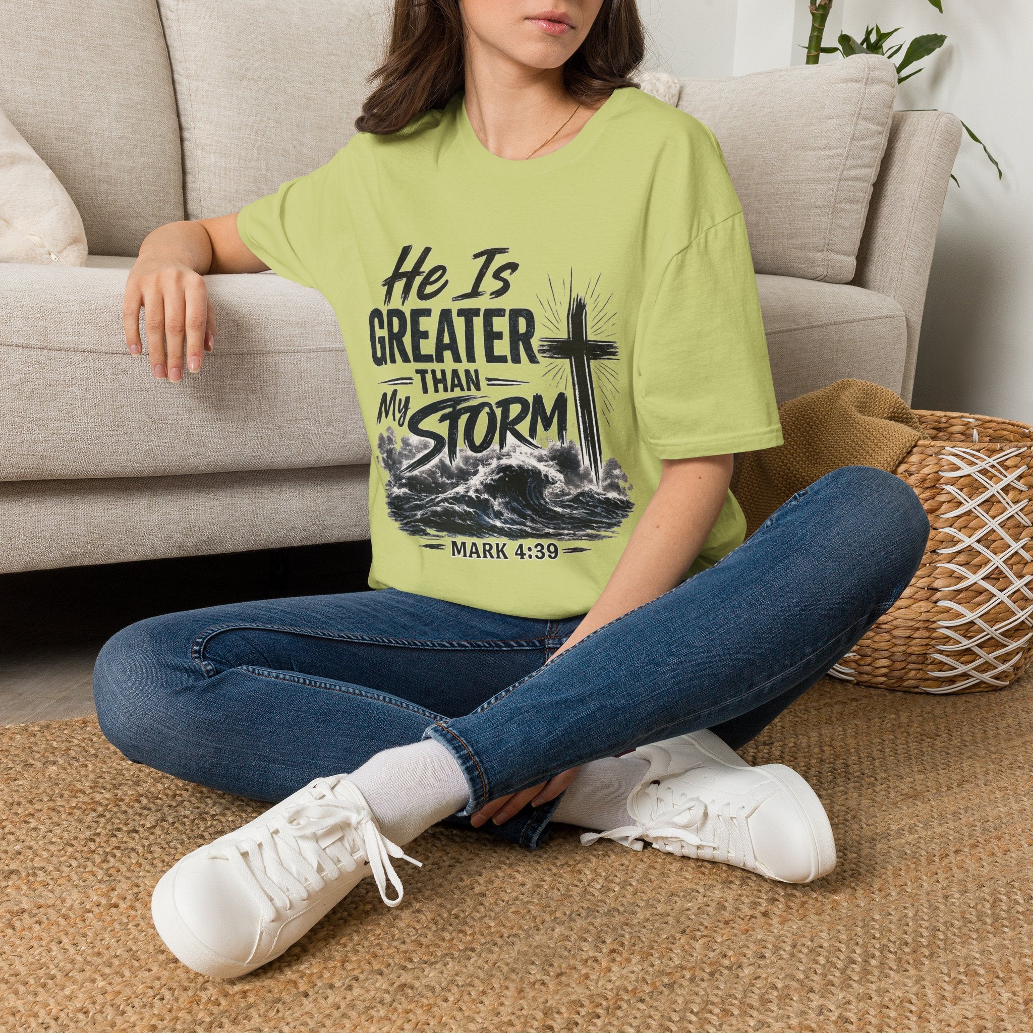 He Is Greater Than My Storm T-Shirt — Christian Inspirational Tee (Mark 4:39)