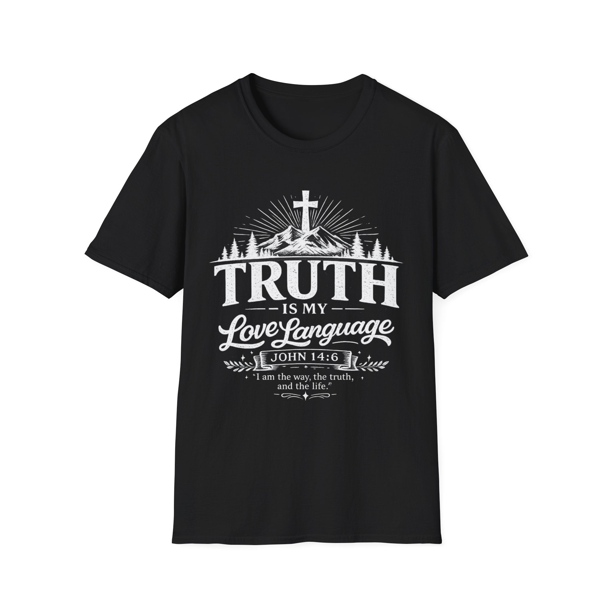 Truth Christian T‑Shirt — "Truth Is My Love Language" Faith Graphic Tee